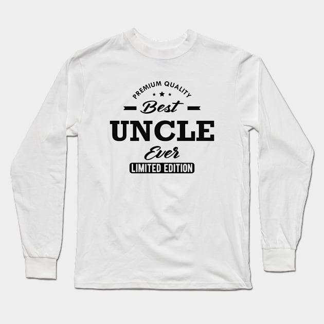 Best Uncle Ever Long Sleeve T-Shirt by KC Happy Shop